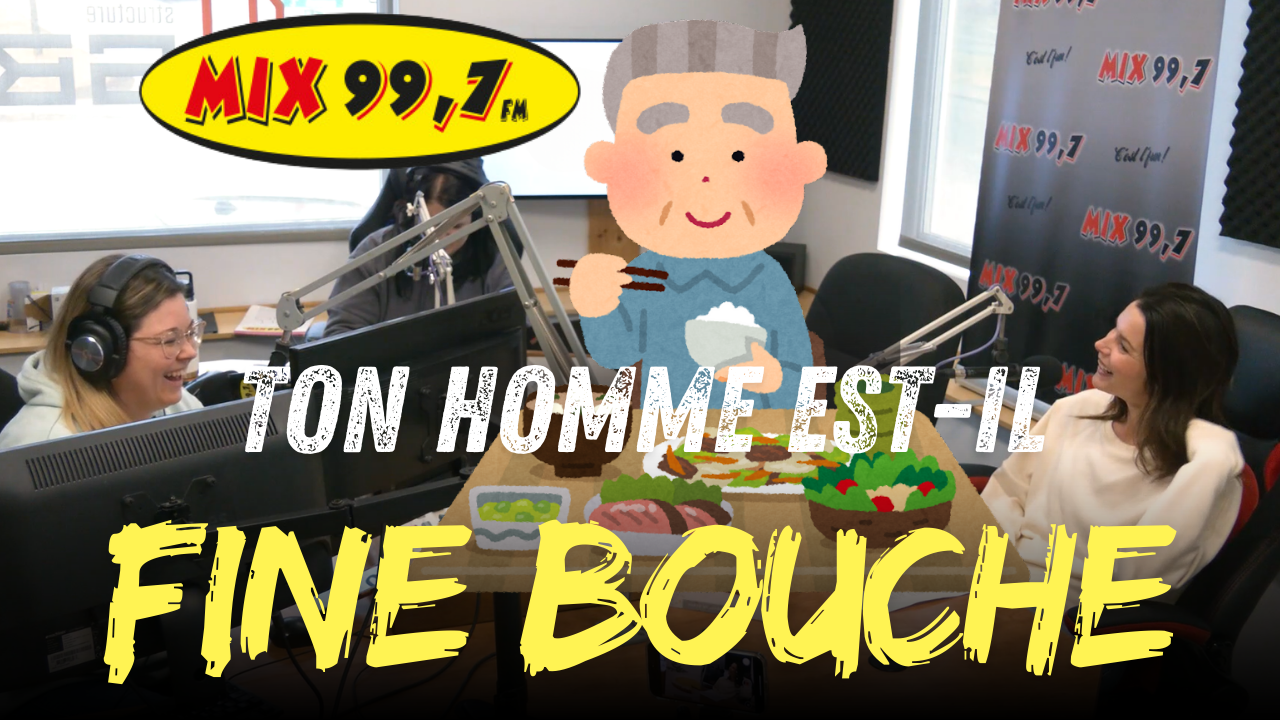 « Ces hommes fine bouche ! » Entrevue à MIX 99.7 FM