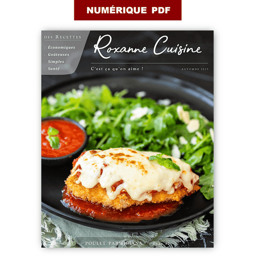 C'est ça qu'on aime ! - AUTOMNE 2025 - Magazine NUMÉRIQUE PDF - Roxanne Cuisine
