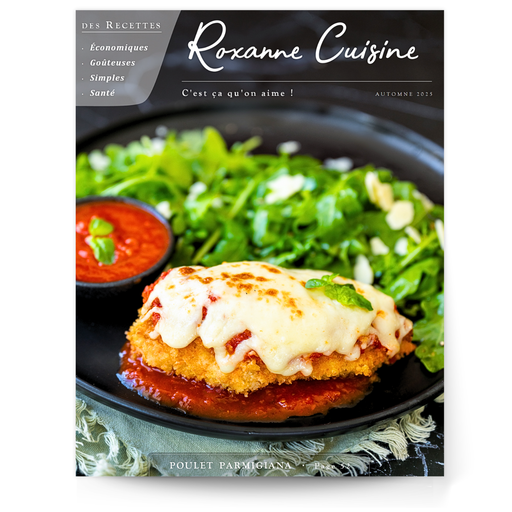 C'est ça qu'on aime ! - AUTOMNE 2025 - Magazine PAPIER - Roxanne Cuisine
