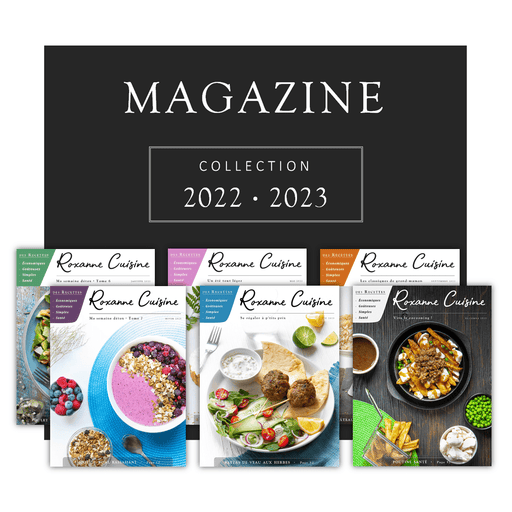 Collection 2022 - 2023 des 6 numéros du Magazine - Ebooks Numériques PDF - Roxanne Cuisine