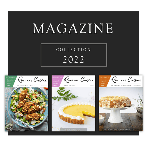 Collection 2022 des 3 numéros du magazine - Ebooks Numérique PDF - Roxanne Cuisine