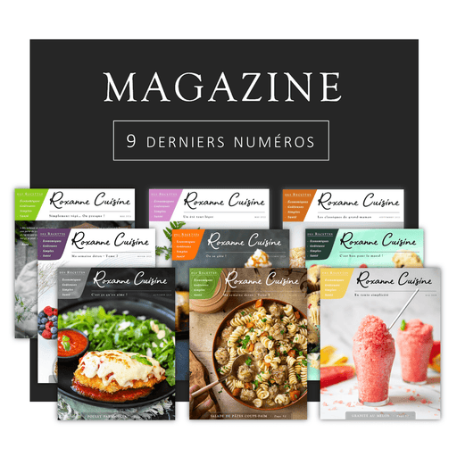 Collection complète de tous nos numéros du Magazine - PAPIER - Roxanne Cuisine