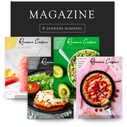 RABAIS - Collection des 4 derniers numéros du Magazine - PAPIER - Roxanne Cuisine