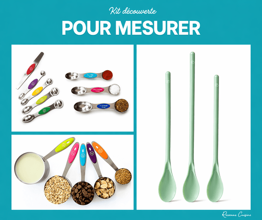 SPÉCIAL * Kit découverte « pour mesurer » - Roxanne Cuisine