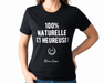 T-Shirt « 100% naturelle et heureuse ! » - Roxanne Cuisine