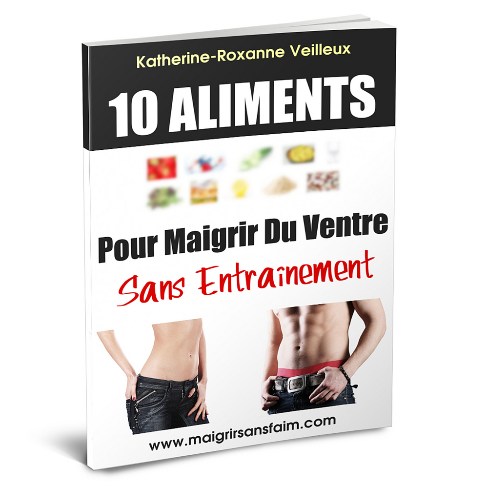 10 aliments pour maigrir du ventre sans entraînement - Ebook Numérique PDF
