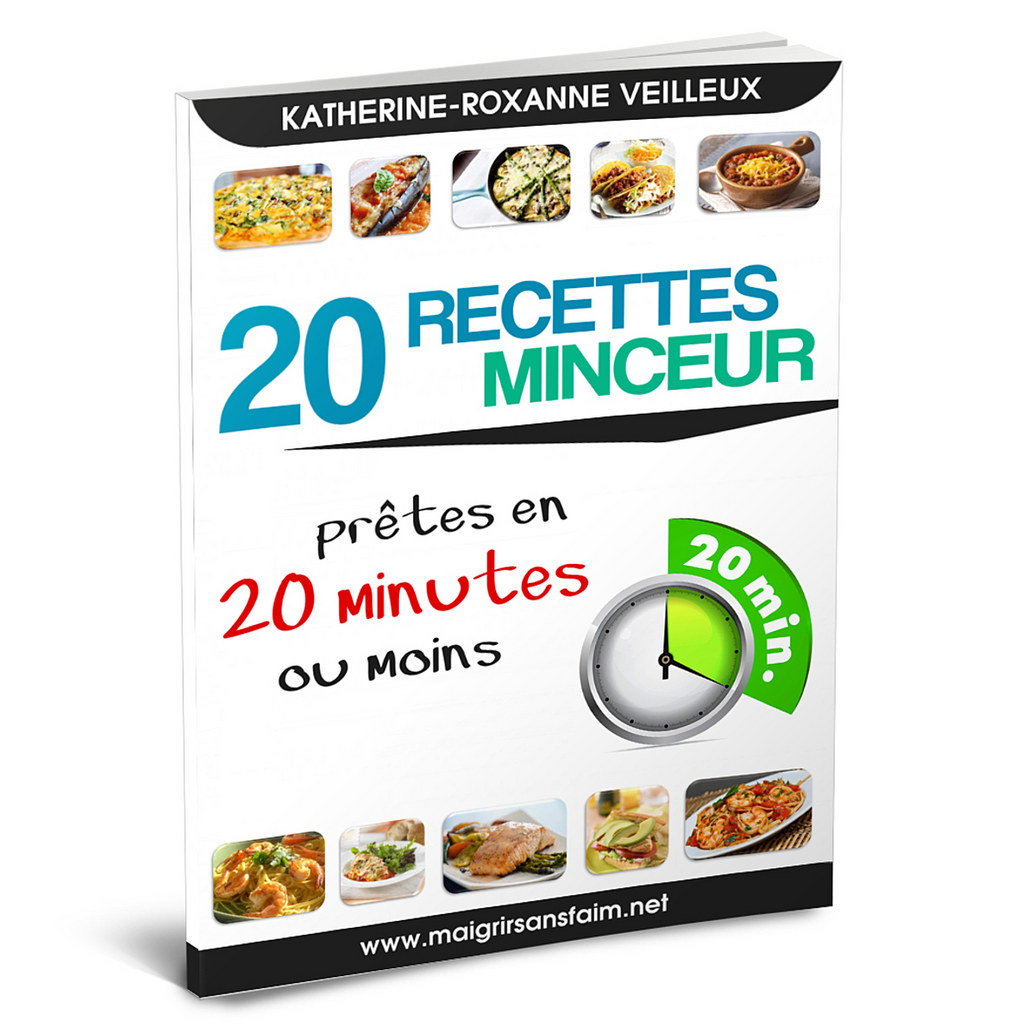 20 recettes minceur prêtes en 20 minutes ou moins - Ebook Numérique PDF