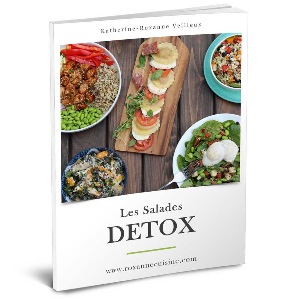 Les salades DÉTOX de Roxanne - Ebook Numérique PDF (RÉDUCTION de 20$ valide 10 jours)