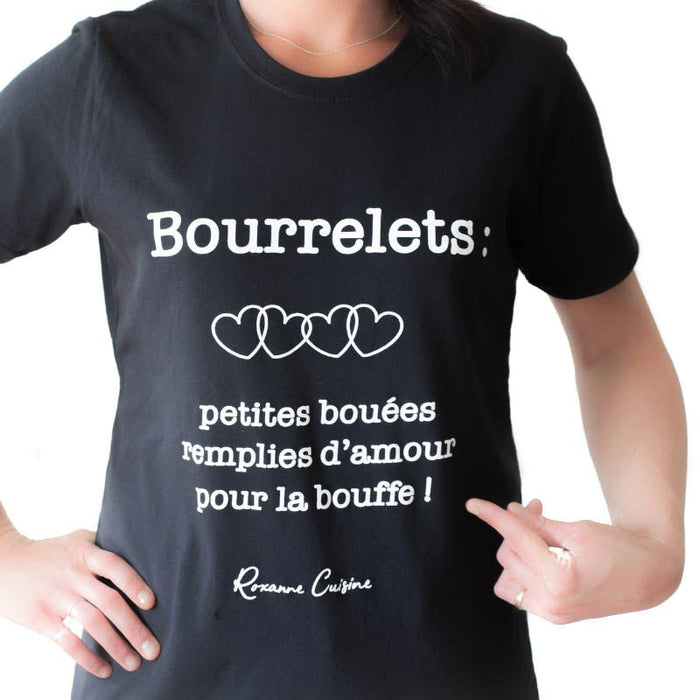 T-Shirt « Bourrelets : petites bouées remplies d'amour pour la bouffe ! » - Roxanne Cuisine